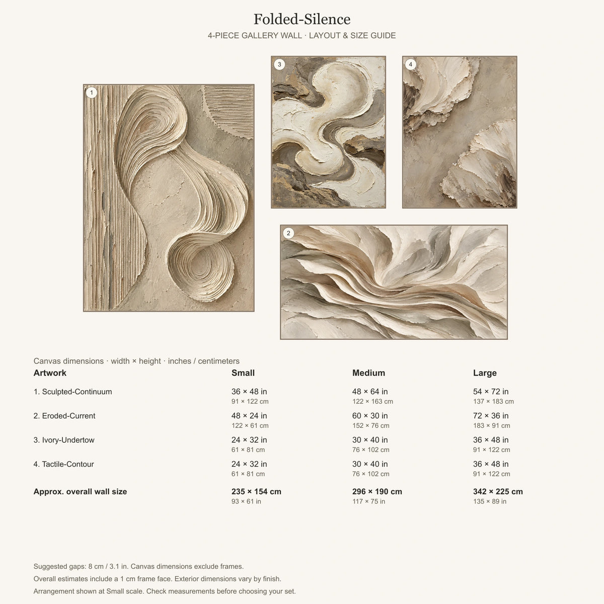Folded-Silence: arrangement and Small, Medium and Large dimensions